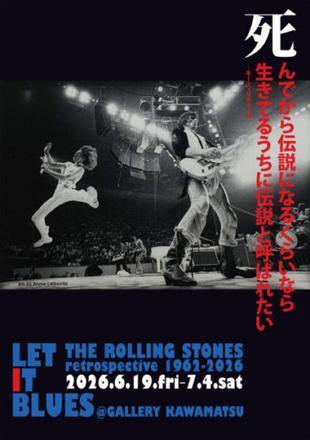 Let it Blues - THE ROLLING STONES Retrospective 1962-2026 — courtesy of the venue