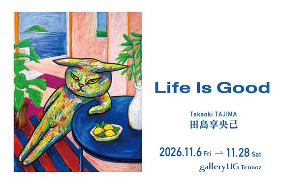 Life Is Good — 会場提供