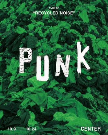 PUNK 02 | RECYCLED NOISE — 会場提供