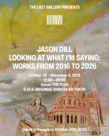 LOOKING AT WHAT I'M SAYING: WORKS FROM 2016 TO 2026 — courtesy of the venue